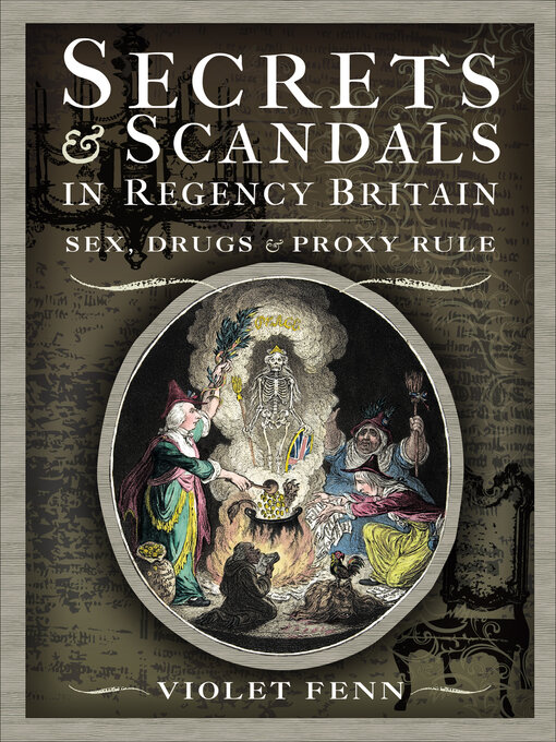 Title details for Secrets & Scandals in Regency Britain by Violet Fenn - Available